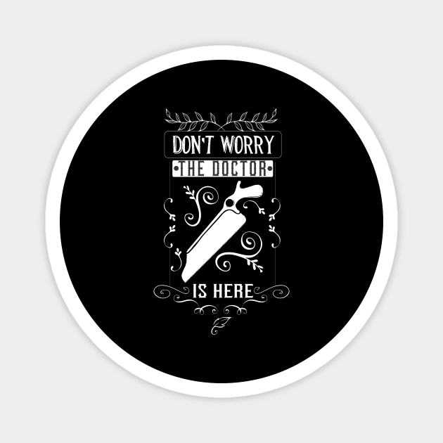 Funny Doctor Saying Amputation Humor Magnet by Foxxy Merch